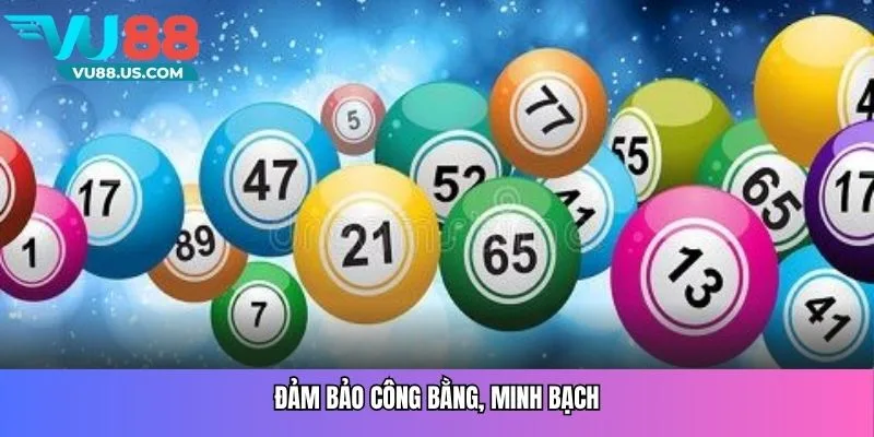 Đảm bảo công bằng, minh bạch