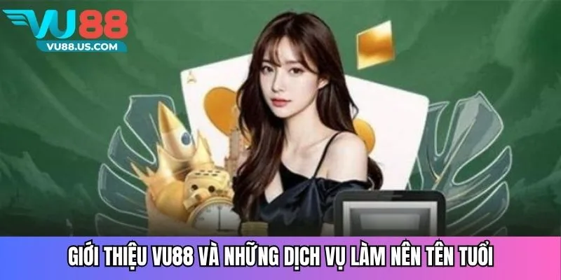 Giới thiệu Vu88 và những dịch vụ làm nên tên tuổi