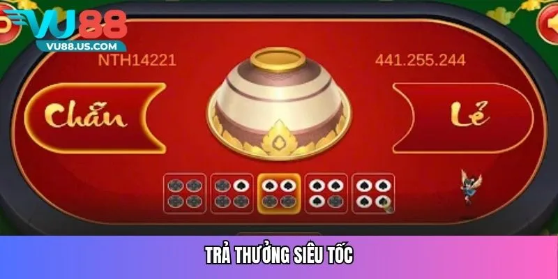 Trả thưởng siêu tốc