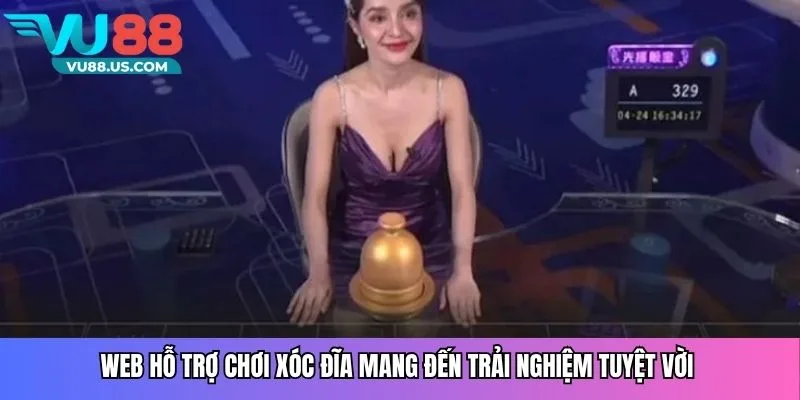 Web hỗ trợ chơi xóc đĩa mang đến trải nghiệm tuyệt vời