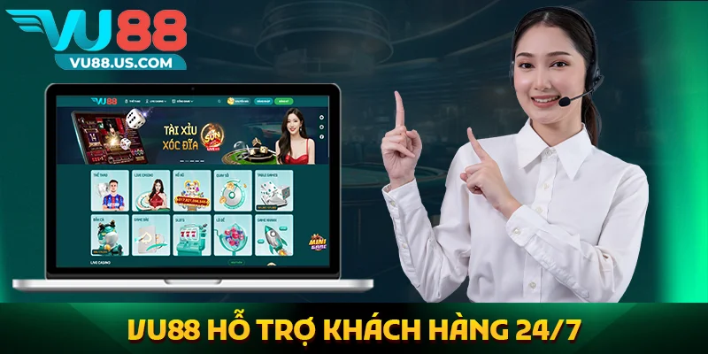 Vu88 61 Vu88 hỗ trợ khách hàng 24/7